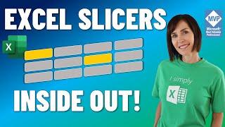 Excel Slicers, EVERYTHING You Need to Know - includes workbook with step by step instructions