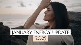 January Energy Update: A Truly Fresh Start and Beautiful Reset for 2025