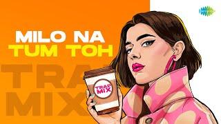 Milo Na Tum Toh - Trap Mix | The Hrishi | Bollywood Retro Remix | Romantic Songs | Hip Hop Beat