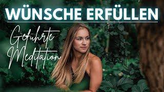 Meditation zum Manifestieren  Wunscherfüllung