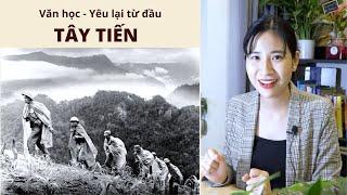 Ôn Văn không học vẹt - 15 phút yêu thêm bài thơ “Tây Tiến” của nhà thơ Quang Dũng