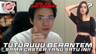 TUTURUUU BERANTEM SAMA CASTER !