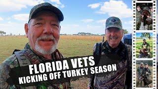 CUZ411 FLORIDA VETS 2023 - KICKING OFF TURKEY SEASON