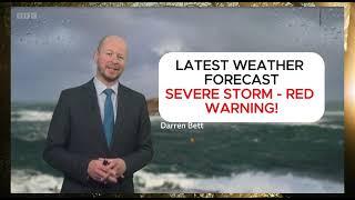 BBC Weather Forecast - Severe Storm RED Warning - #StormDarragh