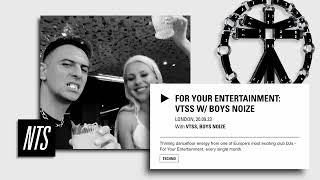 Boys Noize DJ Mix for VTSS on NTS Radio [20.9.2023]