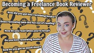 How I Became a Freelance Book Reviewer | Q&A Part 3