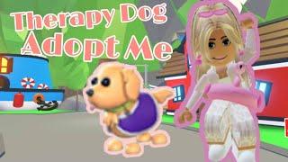 THERAPY DOG  IN ADOPT ME!!! | CLOUDXGJ