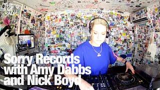 Sorry Records with Amy Dabbs and Nick Boyd @TheLotRadio 07-02-2024