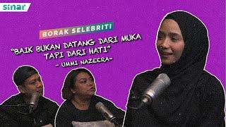 "Baik Bukan Datang Dari Muka, Tapi Dari Hati" - Ummi Nazeera