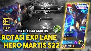 TUTORIAL ROTASI MARTIS EXP LANE NEW SEASON! BY TOP GLOBAL MARTIS INDONESIA 3000 MATCH - MLBB