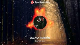 Come On (Prod. Legacy Nation) 2024 BEAT