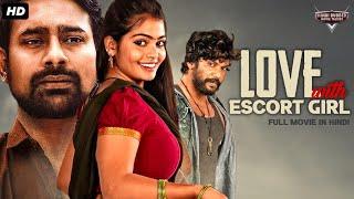LOVE WITH ESCORT GIRL - Hindi Dubbed Full Movie | Varun Sandesh & Haripriya | Action Romantic Movie