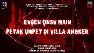 RUBEN ONSU MAIN PETAK UMPET DI VILLA ANGKER | I KNOW YOU