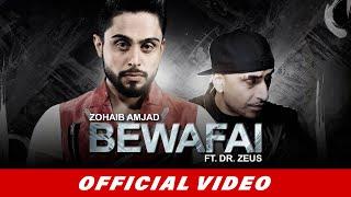 Zohaib Amjad - Bewafai ft. Dr. Zeus | Latest Punjabi Song 2016 | Official Video | New Punjabi Songs