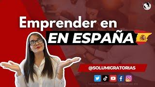 Visado de Emprendedor para vivir en España