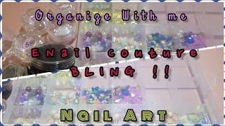 ORGANIZE WITH ME||Enail Couture||Nail Art Organization||ASMR @ENailCouture