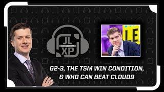 G2-3, The TSM Win Condition, & Who Can Beat Cloud9 | JLXP - Ep 28