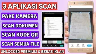 3 Aplikasi Scanner Android Terbaik