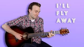 I'll Fly Away (Fingerstyle Guitar)