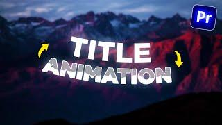 How To Make STUNNING Text Animations (Premiere Pro)