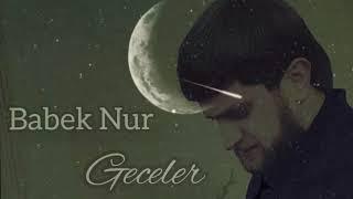 Babek Nur - Geceler