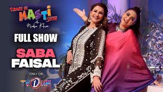 Thori Si Masti  Show With Nadia Khan Featuring  Saba Faisal |  Full Show | 15 June 2024 | TVOne