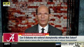 GET UP | Finebaum on Alabama without Nick Saban: "Not getting into the playoffs would be a disaster"