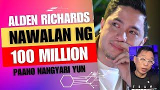 100 Million Pesos Ang Nawala Kay Alden Richards! Oh My!!!!  Paano!?