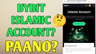 Bybit Islamic Account | Paano? Trade and earn crypto