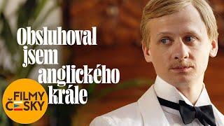 Obsluhoval jsem anglického krále | režie: Jiří Menzel | celý film HD