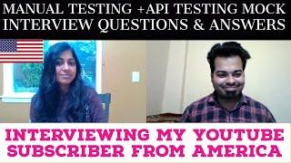 Manual Testing Interview Questions for 3-5 YOE | Interviewing my Subscriber from USA