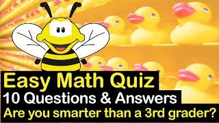 Easy Math Quiz - Basic Math Skills Questions | Are You Smarter Than a 3rd Grader?