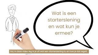 Wat is een starterslening en wat kun je ermee?