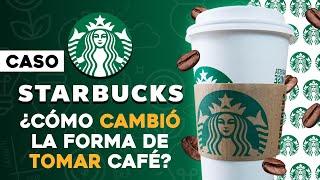  Como una Compañía Cambió la Forma de Tomar Café  | Caso Starbucks