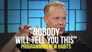 Programming NEW HABITS (scientific) | Dr Joe Dispenza