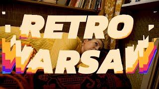 Retro Warsaw - travel back in time to the 1980s!