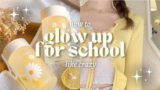 how to GLOW UP FOR SCHOOL like crazy | students glow up QUICKLY ON A BUDGET |   berryrena