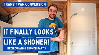 Campervan Shower Build with PVC Tiles (Recirculating Shower Part 3) | Transit Van Conversion E31
