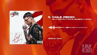 CAILE (Rmx) Luar La L ft. @Tbambino @delaghetto & Jowell L3TRA PLATINUM RELOADED 