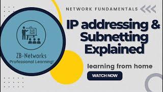 IP addressing & Subnetting Explained | Network Fundamentals
