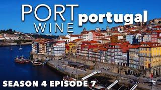 Know PORT Wine? You Will Fall in LOVE with Porto & the Douro Valley!