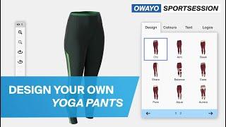 Design your own yoga pants with the owayo 3D Designer