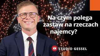 Na czym polega ustawowy zastaw na rzeczach najemcy? | Studio GESSEL