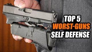 TOP 5 Worst Guns for Self-Defense (2022)