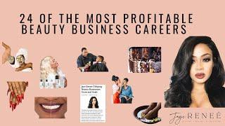24 of The Most Profitable Beauty Business Careers in 2021