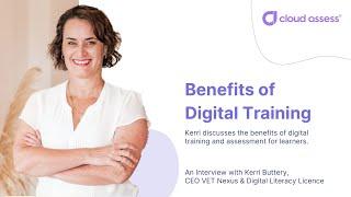 The Benefits of Digital Training Solutions like Cloud Assess for Learners