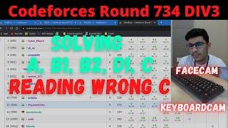 Codeforces Round 734 Div3 || A, B1, B2, D1, C || FaceCam + Commentary + KeyboardCam