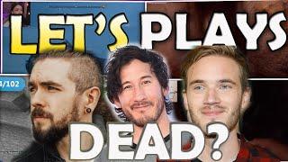 Are Let's Plays DEAD?