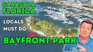 BAYFRONT PARK is one of locals favorite things to do in Sarasota Florida