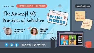 #O365Hours​​​: The Microsoft 365 Principles of Retention